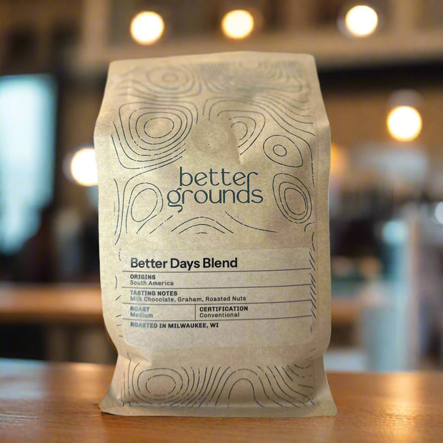 Better Days Blend